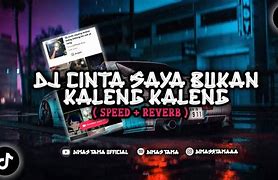 Download Dj Cinta Bukan Kaleng Kaleng